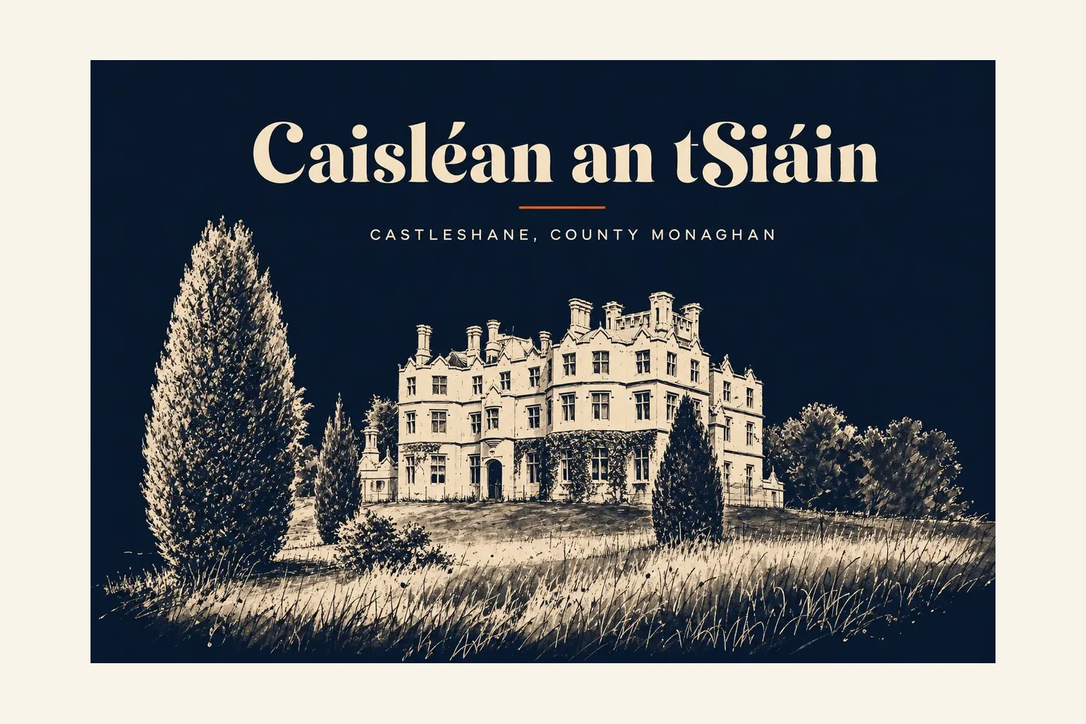 Castleshane, Co. Monaghan